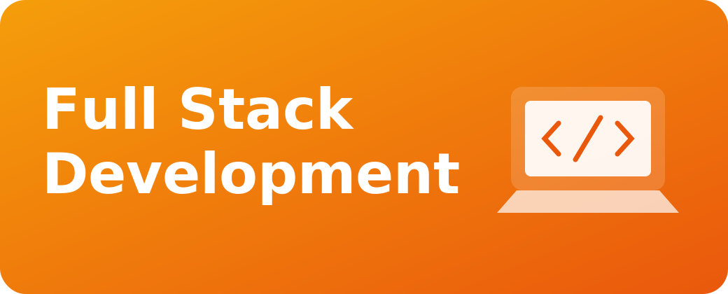 Full Stack Development